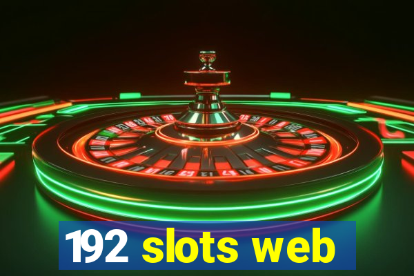 192 slots web